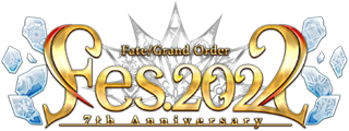 Fate/Grand Order Fes2022 7th Anniversary