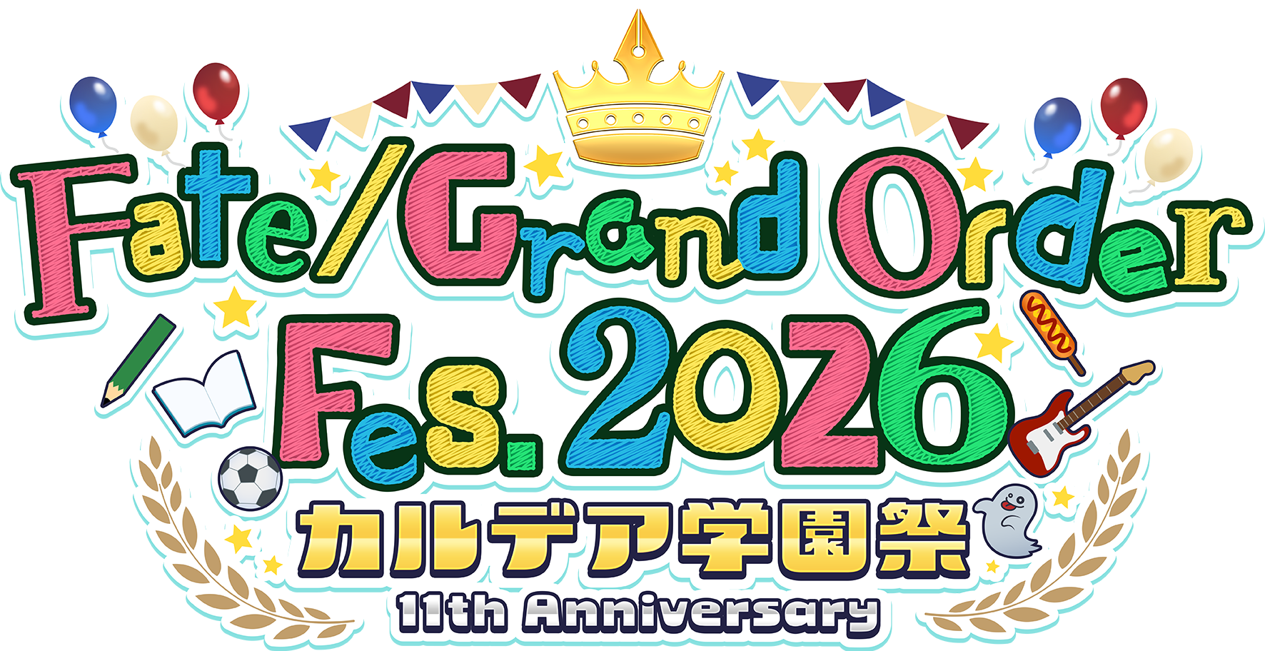 Fate/ Grand Order Fes. 2026 カルデア学園祭 ～11th Anniversary～