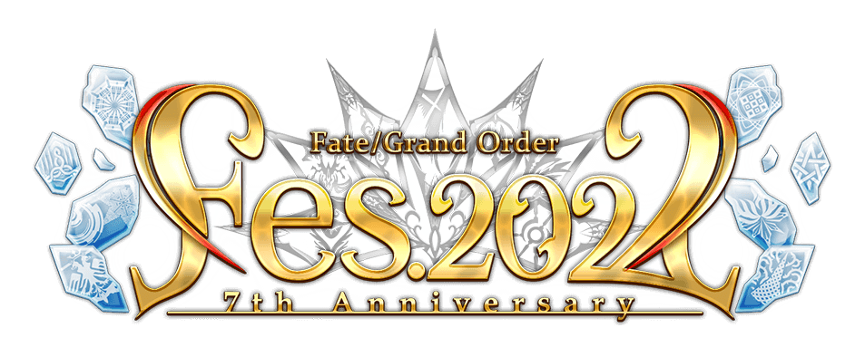 Fate/Grand Order Fes. 2022 ～7th Anniversary～