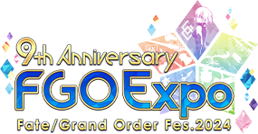 9th Anniversary FGO Expo Fate/Grand Order Fes 2024